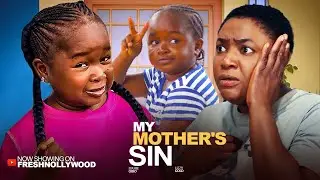 MY MOTHER'S SIN  -- LIZZY GOLD  AND EBUBE OBIO --- Trending Nigerian Movie