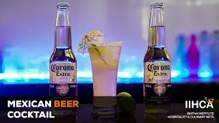 How to make Mexican beer cocktail || Chelada || IIHCA KHATIMA