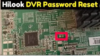 HiLook DVR Password Reset | 100% Working Method (2025)