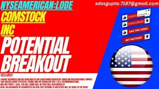 LODE STOCK : POTENTIAL BREAKOUT | COMSTOCK STOCK