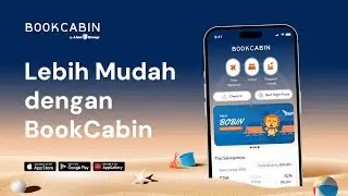 Cari Tiket & Hotel Lebih Mudah dengan BookCabin!