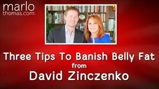 David Zinczenko's 3 Tips To Banish Belly Fat