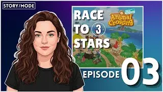 ACNH: Race to 3 Stars #3