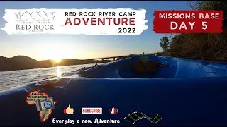 Orange River | Red Rock River Camp | Day 5 | Missions Base