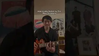 How to play Notion by The Rare Occasions #notion #therareoccasions #guitar #guitarlesson