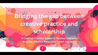 Bridging the gap between creative practice and scholarship - in conversation with Joanne Scott.