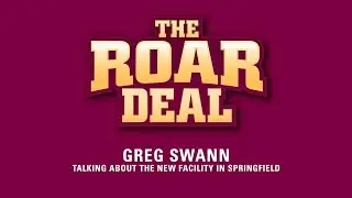 The Roar Deal: Swann talks Springfield