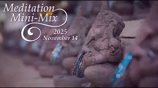 Meditation Mini-Mix - Rebalance and Recharge - November 14, 2025