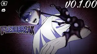 v0.1.00 | FLESHBREAK | FULL GAME + ALL ENDINGS