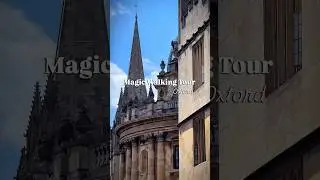 Magic Walking Tour in Oxford!
