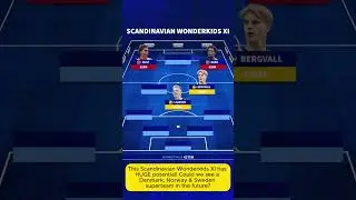 This Scandinavian Wonderkids XI   #football #soccer #norway #sweden #denmark #finland #scandinavia