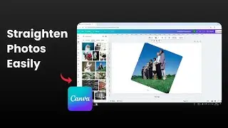 How to Straighten Photo in Canva