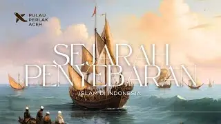 PENYEBARAN ISLAM DI PULAU PERLAK ACEH 