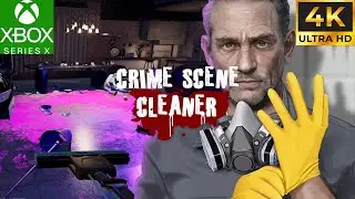 Crime Scene Cleaner Gameplay Chapter 1 : Bad Call - 4K UHD Ultra Realistic Graphics - Xbox Series X