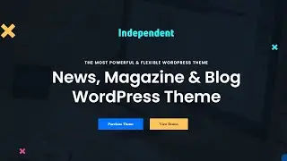 Independent - Multipurpose Blog & Magazine Theme (Demos-1)