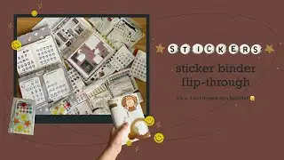 Sticker binder flip-through | Sticker collection and organisation