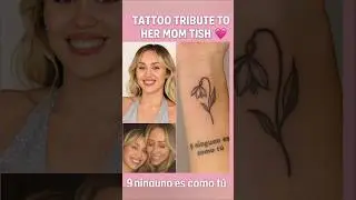 Miley Cyrus Reveals Tattoo Tribute to Her Mom Tish 💖 #mileycyrus#tattoo#tribute#mom#tish#hollywood