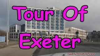 Exeter - Touring The City