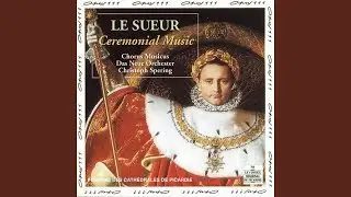 Oratorio pour le couronnement des princes souverains de toute la chrétienté: No. 3, Moderato...