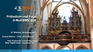 J. S. Bach, Praeludium und Fuge d Moll BWV 554 (Orgel)