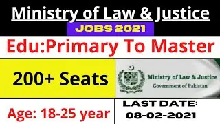 Govt of Pakistan jobs | Ministry of law & justice  jobs 2021 | How to apply