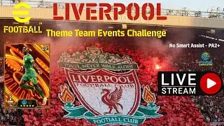 eFootball Liverpool Theme Team Coop Events Challenge LIVE - Testing the NEW Sadio Man&eacute;