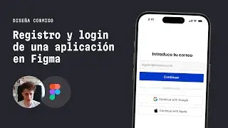 Diseña conmigo: interfaz de registro y login con Figma