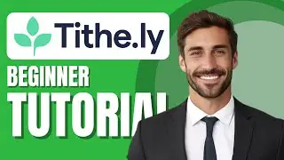 Tithely Beginner Tutorial | Church Collection Made Easy