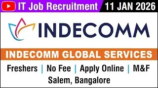 IT Job | Indecomm Global Services IT Company Job in Salem Bangalore | No Fee | 11 JAN 2026 | Tamil