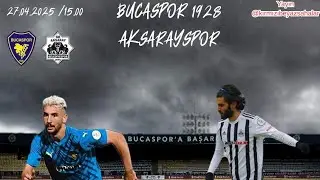Bucaspor 1928 - Motolux 68 Aksarayspor 2.yarı