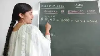 MATHS Class-3 Ch-1 WRITING NUMBERS IN EXPANDED FORM