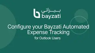 Setup Automated Expense Tracking with Bayzati in Outlook | Step-by-Step Guide (EN)