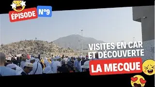 ARAFA ET SES ENVIRONS | OMRA VLOG #9 | SHAKEEL SIDDIQ