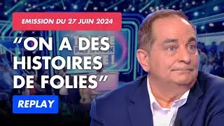 Y'a que la vérité qui compte, les images cultes de l'émission | Émission du 27 Juin |TPMP Replay