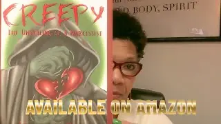 CREEPY | The Unveiling of a Narcissist | A Book for Healing After Enduring Them