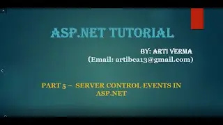 Part 5 - ASP.NET Control Level Event