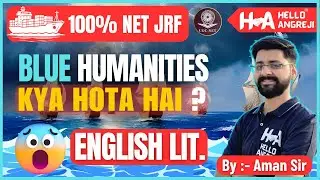 Blue Humanities | UGC NET English Literature |Tips  & Strategies to Crack the Exam by Aman Sir
