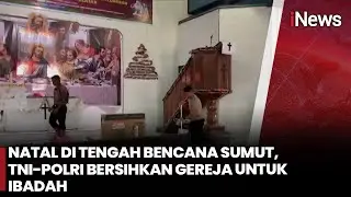 Humanis! TNI-Polri Bersihkan Gereja Jelang Ibadah Natal di Lokasi Bencana | iNews Prime 24/12