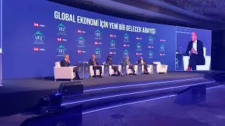 UEZ2024 Sapanca &ldquo;Global ekonomi i&ccedil;in yeni bir gelecek arayışı