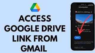 How to Access Google Drive Link from Gmail 2024 (EASY!)