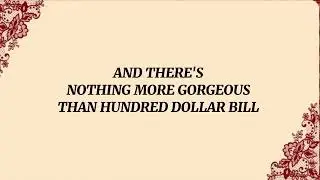 The Hundred Dollar Bill | Lana del Rey | The Hundred Dollar Bill lyrics | Full lyrical video|