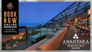 Anantara Seminyak Bali Resort - BOOK NOW! Online Reservation