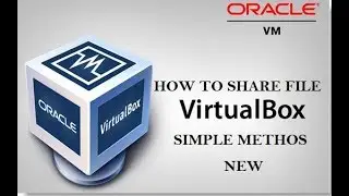 How to share file in virtual box Simple method