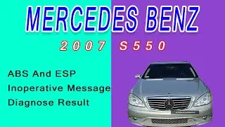 Результат диагностики: сообщение о неработоспособности ABS и ESP на Mercedes-Benz S550 2007 года выпуска