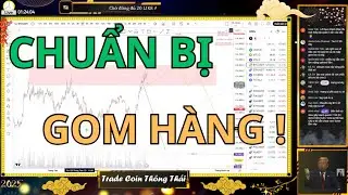 🛑 TRADE COIN TH&Ocirc;NG TH&Aacute;I: Binh Ph&aacute;p Đầu Tư Crypto (Update Mới)