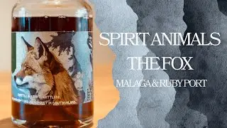 Spirit Animals - The Fox - M&aacute;laga & Ruby Port
