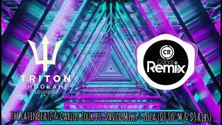 The LatinBeatZ & Carloz Zouk ft. David Miks - Loca (DJ T&oacute;'M & DJ Ribs Remix)