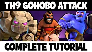 Руководство по войне Th9 GoHoBo! ⭐⭐⭐ Состав армии Th9 GoHoBo 2021 | Clash of Clans - Coc
