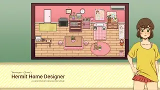 Help Yamasen-Chan design her home | Hermit Home Designer