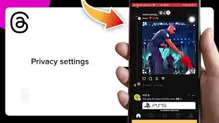 How to Find Privacy Settings on Threads by Instagram Easy and Quick - Complete Tutorial